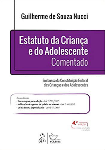 Livro Estatuto da Criança e do Adolescente Comentado - Nucci - Forense