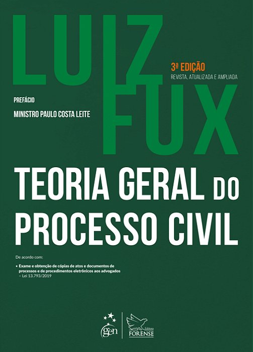 Livro Teoria Geral do Processo Civil - Fux - Forense