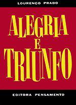 Livro Alegria e Triunfo: Lourenço