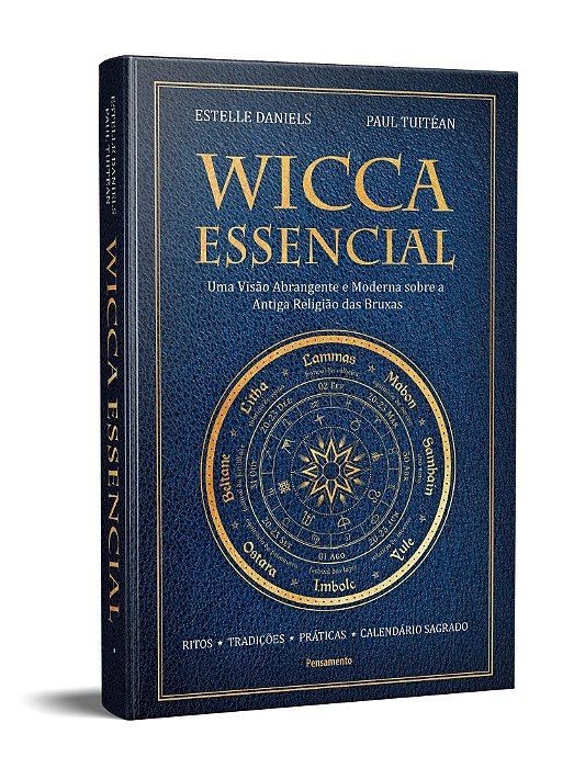 Livro Wicca Essencial: Uma Visao Abrangente E Moderna Sobre A Antiga Religiao Das - Tuitean/daniels