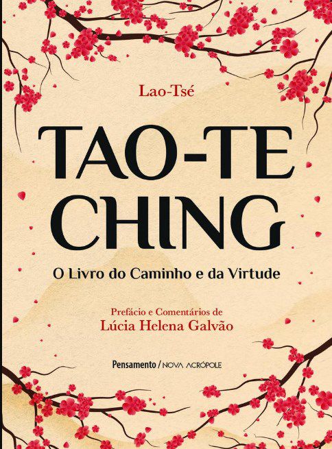 Livro TAO TE CHING: O  do Caminho e da Virtude - Tsé - Pensamento