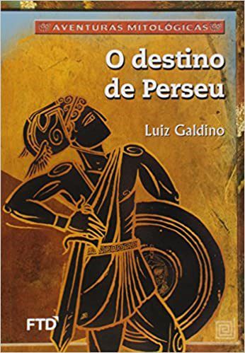 Livro Destino de Perseu - Galdino - FTD