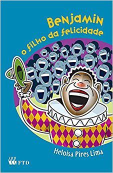Livro Benjamin, o - Filho da Felicidade - Col. de Repente - Lima