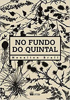 Livro No Fundo do Quintal - Serie Espelhos - Braff