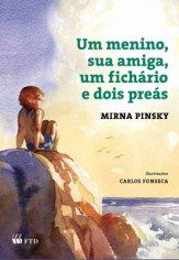 Livro Menino, Sua Amiga, Um Fichario e Dois Preas, Um  - Serie: Aquarela - Pinsky