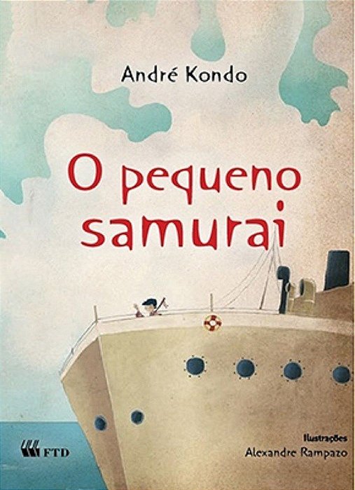 Livro Pequeno Samurai, o - Serie: Isto e Aquilo - Kondo