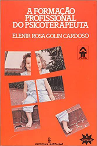 Livro Formacao Profissional do Psicoterapeuta, A - Cardoso