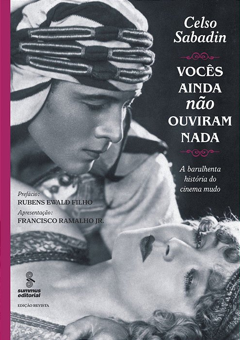 Livro Vocês Ainda Não Ouviram Nada - Sabadin - Summus