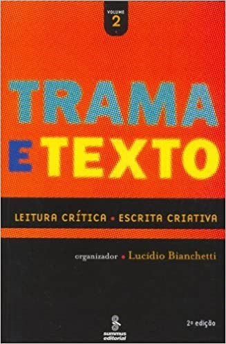 Livro Trama e Texto - Volume 2 - Bianchetti