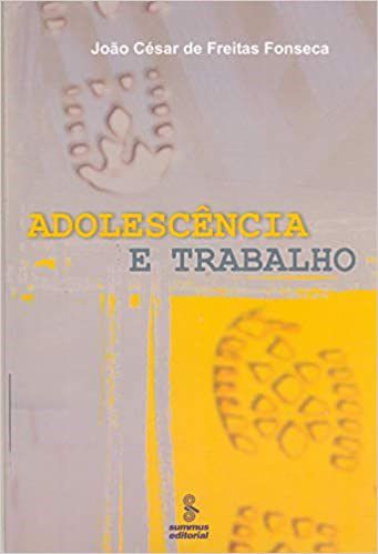 Livro Adolescência e Trabalho