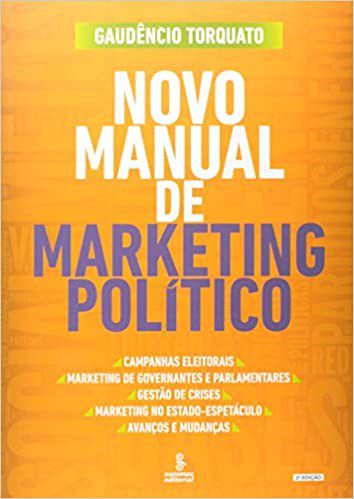 Livro Novo Manual de Marketing Politico - Torquato