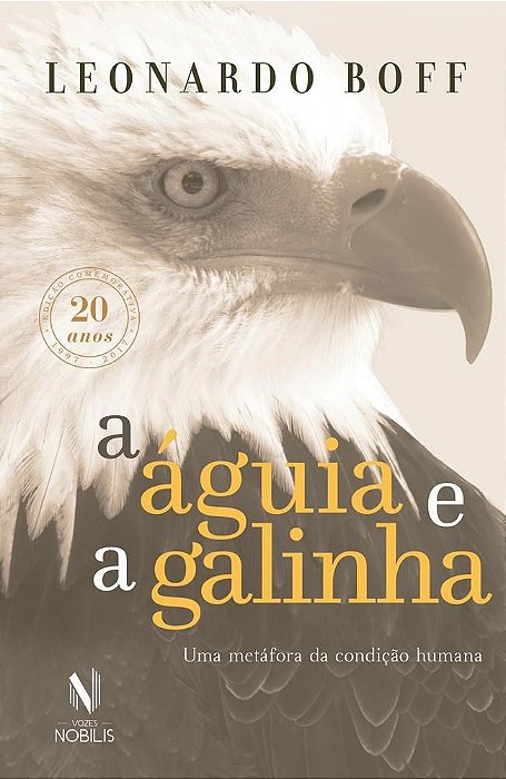 Livro A Águia e a Galinha