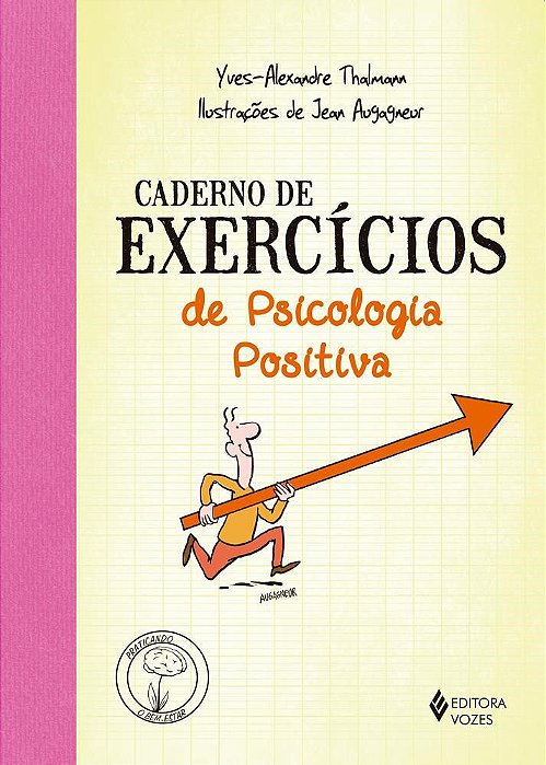Livro Caderno de Exercícios de Psicologia Positiva - Thalmann - Vozes