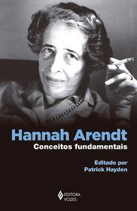 Livro Hannah Arendt: Conceitos Fundamentais - Hayden