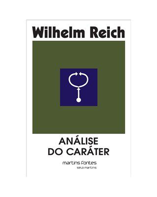 Livro Análise do Caráter - Reich - Martins Fontes