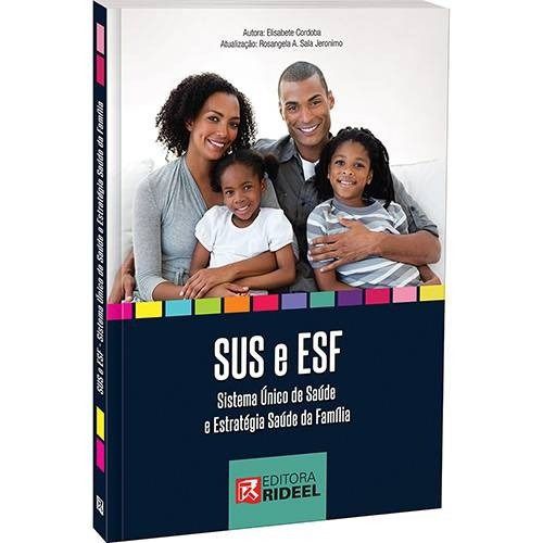 Livro Sus e Estrategias da Saude da Familia. (lancamento) - Cordoba