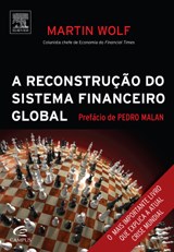 Livro Reconstrucao do Sistema Financeiro Global, A - Wolf