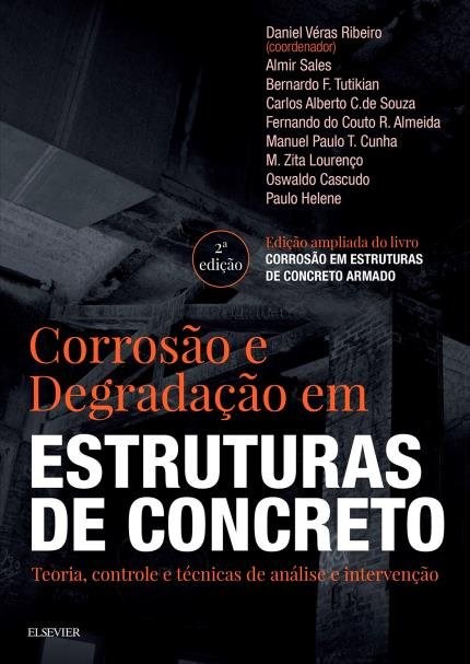 Livro Corrosão e Degradação em Estruturas de Concreto
