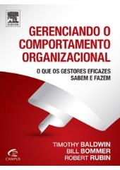 Livro Gerenciando o Comportamento Organizacional   Baldwin