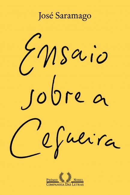 Livro Ensaio Sobre a Cegueira - Camargo - Companhia das Letras