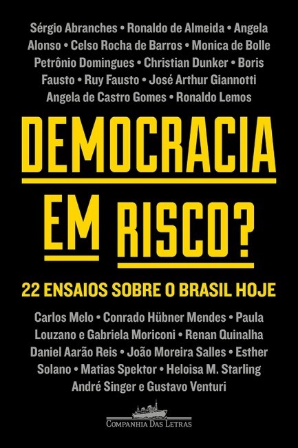 Livro Democracia em Risco 22 Ensaios sobre o Brasil Hoje