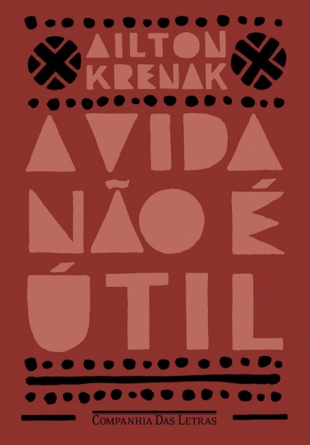 Livro A Vida Não é Útil