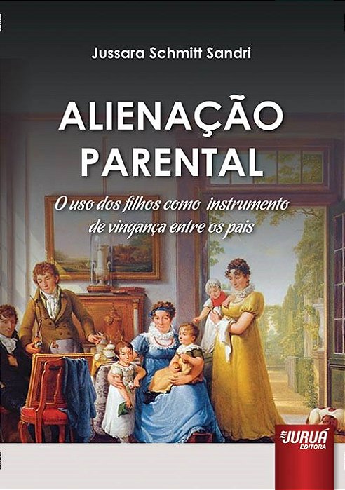 Livro Alienação Parental  Sandri