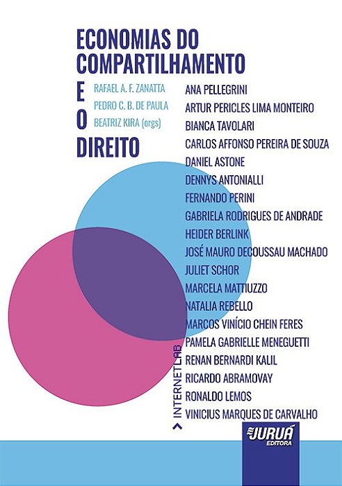 Livro Economias do Compartilhamento e o Direito - Zanatta/paula/kira (