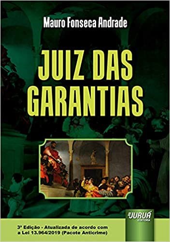Livro Juiz das Garantias - Andrade