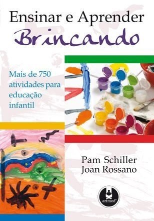 Livro Ensinar e Aprender Brincando
