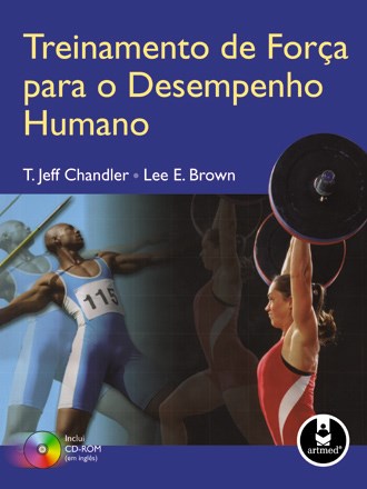 Livro Treinamento de Forca para o Desempenho Humano - Brown/chandler