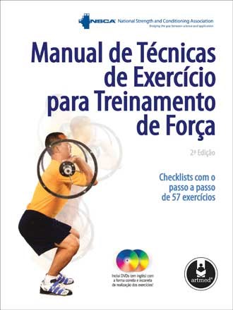 Livro Manual de Tecnicas de Exercicio para Treinamento de Forca - National Strenght an