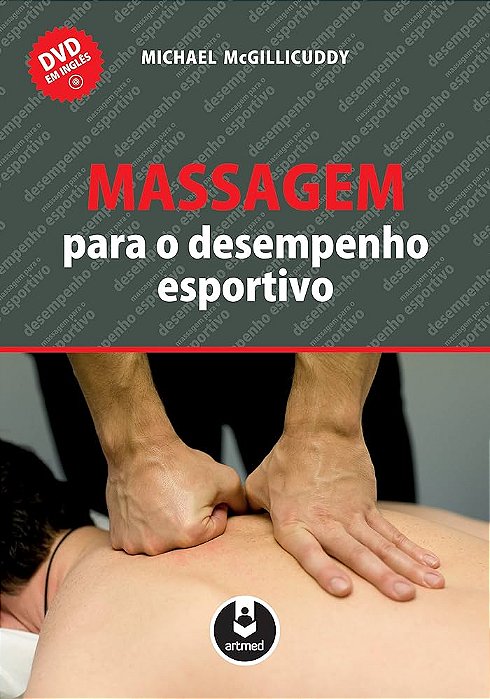 Livro Massagem para o Desempenho Esportivo - Mcgillicuddy