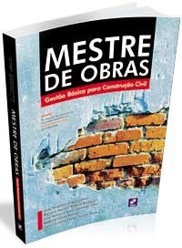 Livro Mestre de Obras Gestão Básica Para Construção Civil  - Salgado