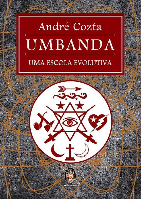 Livro Umbanda: Uma Escola Evolutiva - Cozta