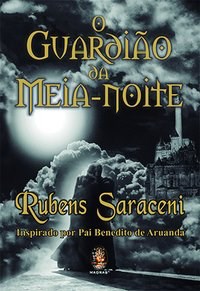 Livro Guardião da meia noite - Saraceni 1º edição