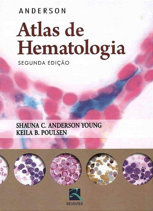 Livro Anderson Atlas de Hematologia