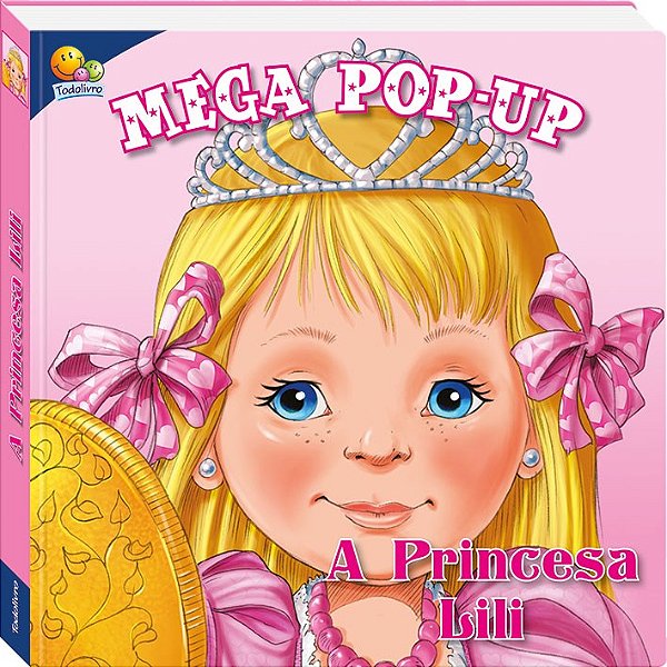 Livro Mega Pop-up: a Princesa Lili - Frampton