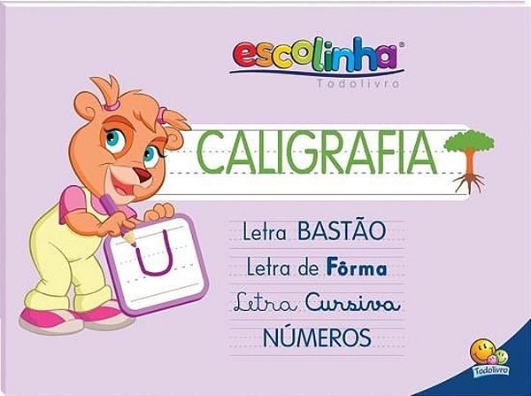 Sistema De Caligrafia Escolinha Todo Todolivro