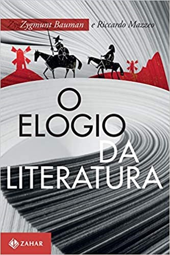 Livro Elogio da Literatura, O - Bauman