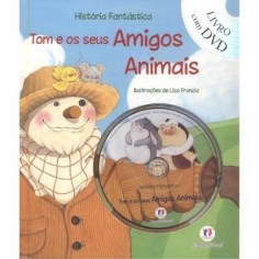 Livro Historia Fantastica - Tom E Os Seus Amigos Animais - Ciranda Cultural