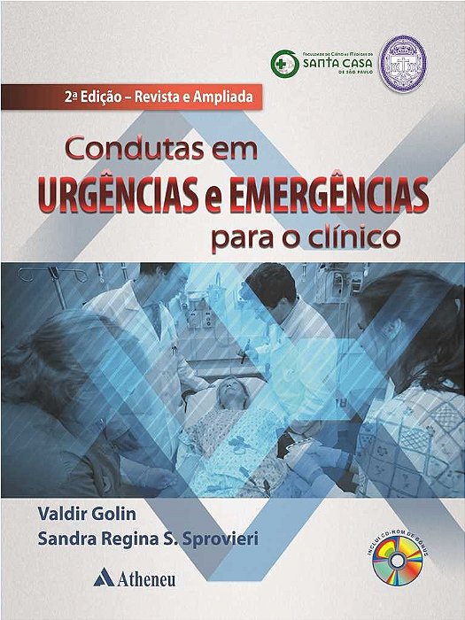 Livro Condutas em Urgencias e Emergencias para o Clinico  2 Edicao - Golin