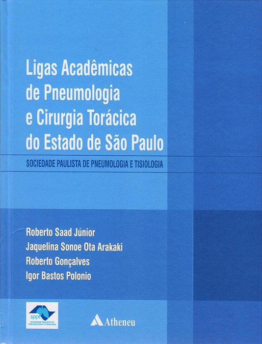 Livro Ligas Acadêmicas de Pneumologia e Cirurgia Torácica do Estado de SP