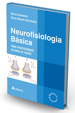 Livro Neurofisiologia Basica para Profissionais da Area da Saude - Radanovic