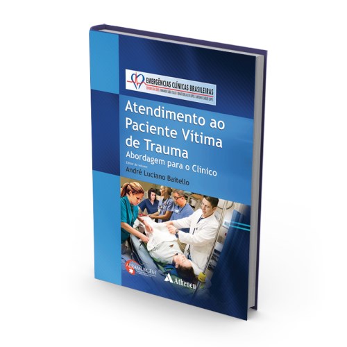 Livro Atendimento ao Paciente Vítima de Trauma - Baitello