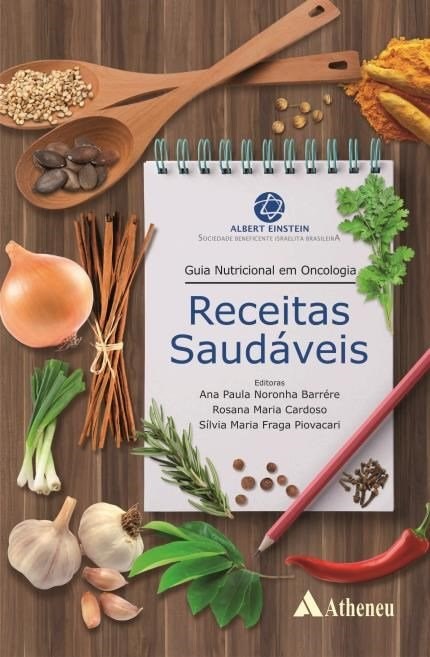 Livro Guia Nutricional em Oncologia: Receitas Saudáveis