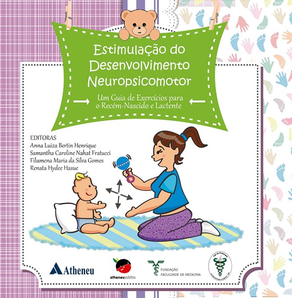 Livro Estimulação do Desenvolvimento Neuropsicomotor