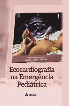 Livro Ecocardiografia na Emergência Pediátrica - Gonçalves