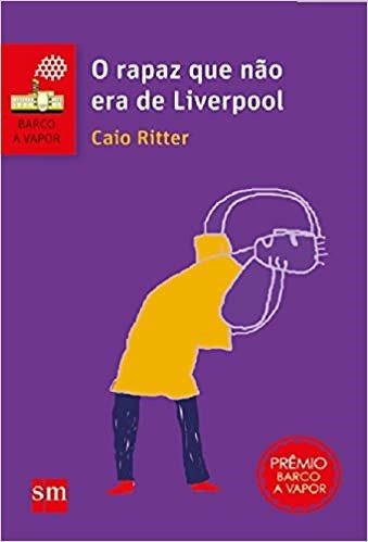 Livro Rapaz Que Não era de Liverpool - Edições sm