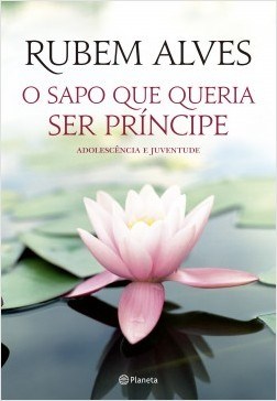 Livro O sapo Que Queria Ser Príncipe:  2ª Edição - Alves - Planeta